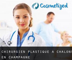 Chirurgien Plastique à Châlons-en-Champagne