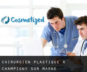 Chirurgien Plastique à Champigny-sur-Marne