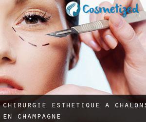 Chirurgie Esthétique à Châlons-en-Champagne