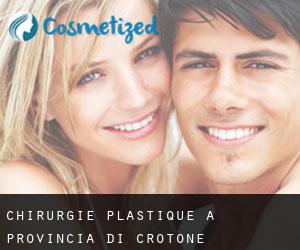 chirurgie plastique à Provincia di Crotone