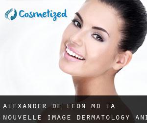 Alexander DE LEON MD. La Nouvelle Image Dermatology and Plastic Surgery Clinic (Tambong)