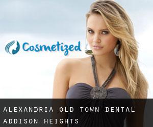 Alexandria Old Town Dental (Addison Heights)