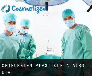Chirurgien Plastique à Aird Uig