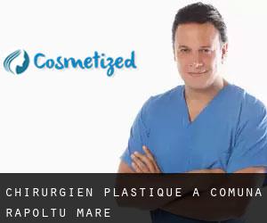 Chirurgien Plastique à Comuna Rapoltu Mare