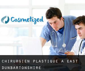 Chirurgien Plastique à East Dunbartonshire Chirurgien Plastique à East Dunbartonshire