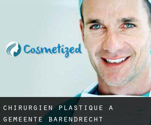 Chirurgien Plastique à Gemeente Barendrecht