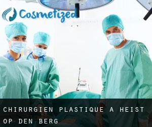 Chirurgien Plastique à Heist-op-den-Berg