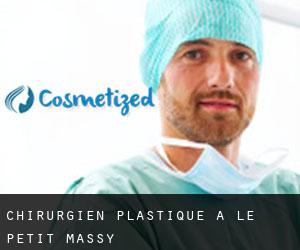 Chirurgien Plastique à Le Petit Massy