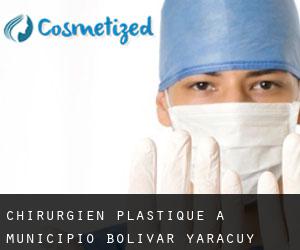 Chirurgien Plastique à Municipio Bolívar (Yaracuy)