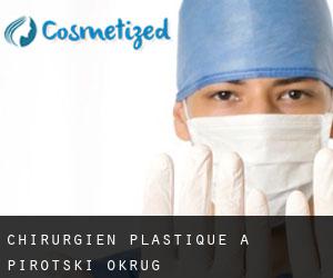 Chirurgien Plastique à Pirotski Okrug