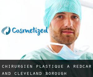 Chirurgien Plastique à Redcar and Cleveland (Borough)