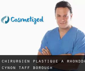 Chirurgien Plastique à Rhondda Cynon Taff (Borough)