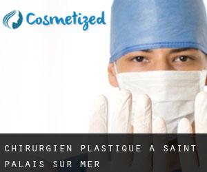 Chirurgien Plastique à Saint-Palais-sur-Mer