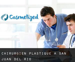 Chirurgien Plastique à San Juan del Río