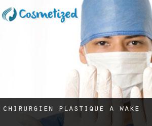 Chirurgien Plastique à Wake