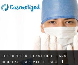 Chirurgien Plastique dans Douglas par ville - page 1