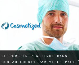 Chirurgien Plastique dans Juneau County par ville - page 1