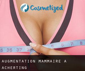 Augmentation mammaire à Acherting
