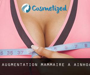 Augmentation mammaire à Ainhoa