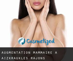 Augmentation mammaire à Aizkraukles Rajons