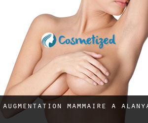 Augmentation mammaire à Alanya