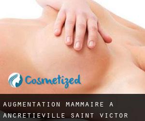 Augmentation mammaire à Ancretiéville-Saint-Victor