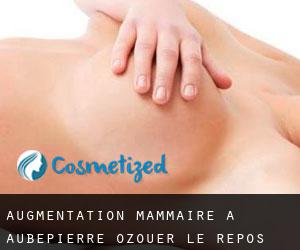 Augmentation mammaire à Aubepierre-Ozouer-le-Repos