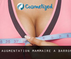 Augmentation mammaire à Barron