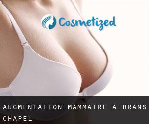 Augmentation mammaire à Brans Chapel