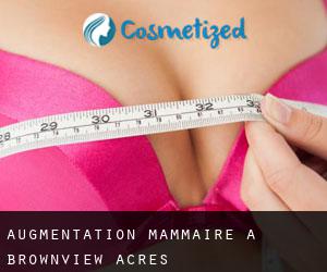 Augmentation mammaire à Brownview Acres