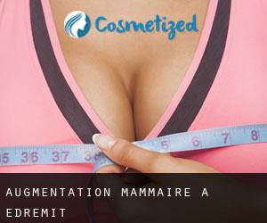 Augmentation mammaire à Edremit