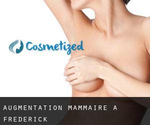Augmentation mammaire à Frederick Augmentation mammaire à Frederick
