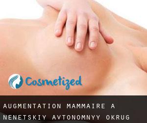 Augmentation mammaire à Nenetskiy Avtonomnyy Okrug