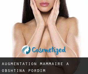 Augmentation mammaire à Obshtina Pordim