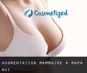 Augmentation mammaire à Rapa Nui Augmentation mammaire à Rapa Nui