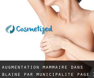 Augmentation mammaire dans Blaine par municipalité - page 1