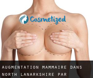 Augmentation mammaire dans North Lanarkshire par principale ville - page 1