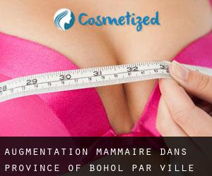 Augmentation mammaire dans Province of Bohol par ville - page 1