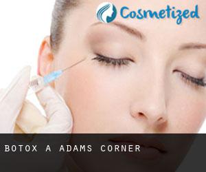 Botox à Adams Corner