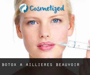 Botox à Aillières-Beauvoir