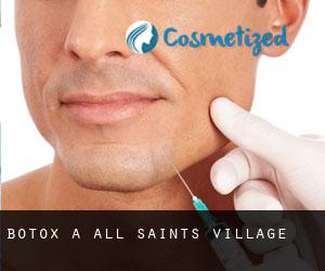 Botox à All Saints Village