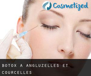 Botox à Angluzelles-et-Courcelles