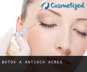 Botox à Antioch Acres