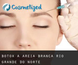 Botox à Areia Branca (Rio Grande do Norte)