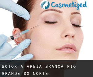 Botox à Areia Branca (Rio Grande do Norte)