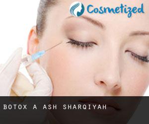 Botox à Ash Sharqīyah