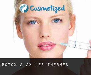 Botox à Ax-les-Thermes