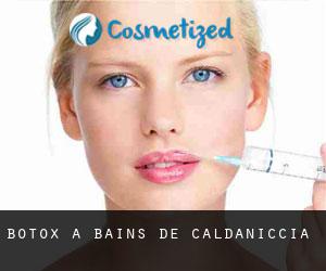 Botox à Bains de Caldaniccia
