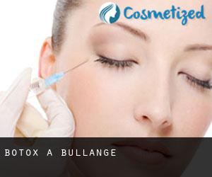 Botox à Bullange