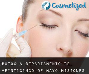 Botox à Departamento de Veinticinco de Mayo (Misiones)